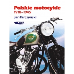 POLSKIE MOTOCYKLE 1918-1945